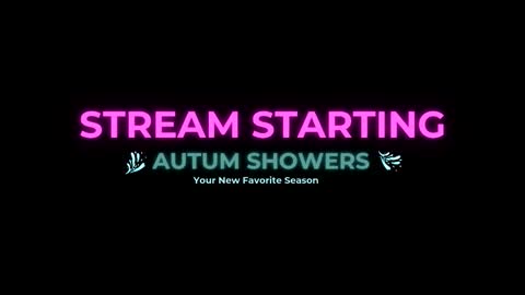 Autum Showers online show from 03/15/26, 08:04