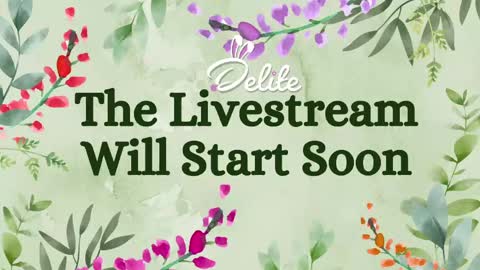 DeLite  Next stream on Wednesday or Thurdsay  online show from 04/22/26, 08:28