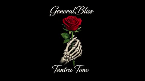 generalbliss online show from 01/06/26, 05:00